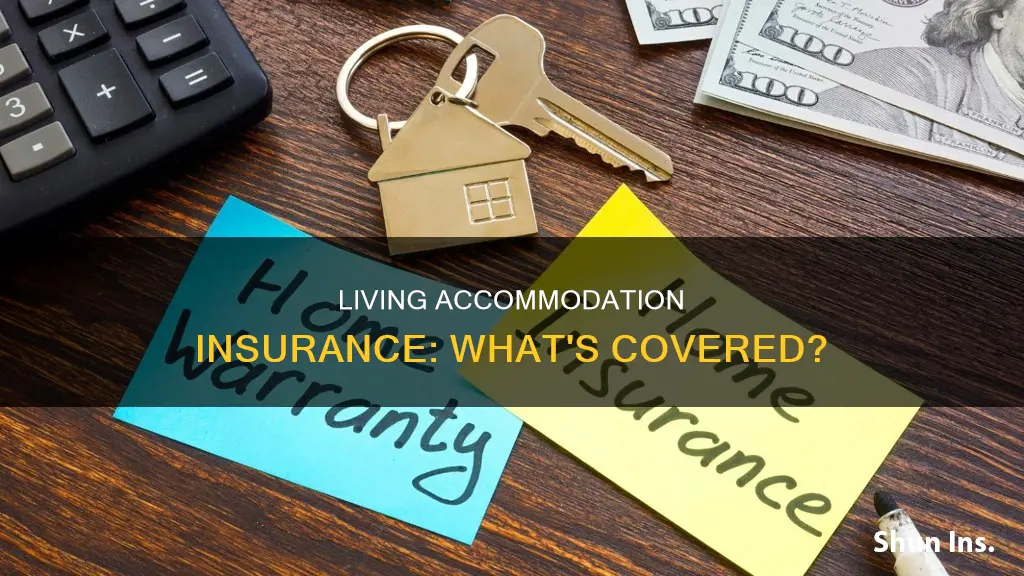 what is considered living accommodation insurance