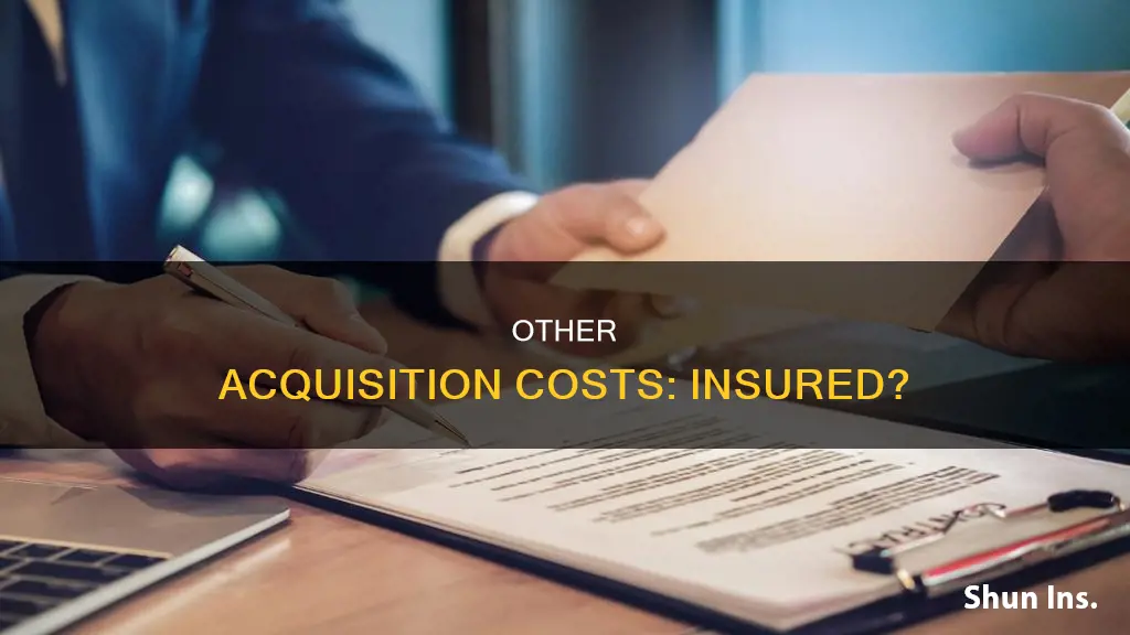 what is considered other acquistion insurance