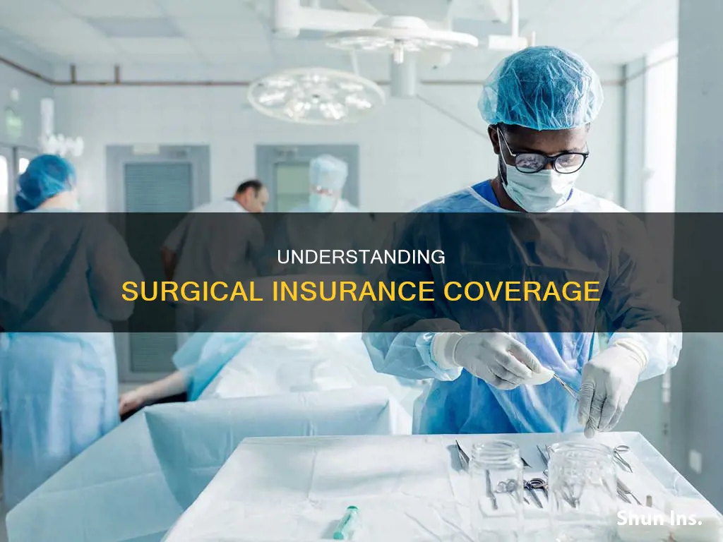 what is considered surgery for insurance