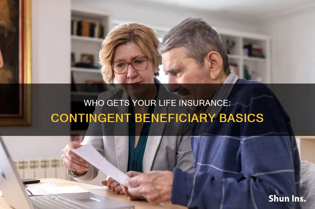 what is contingent beneficiary on life insurance