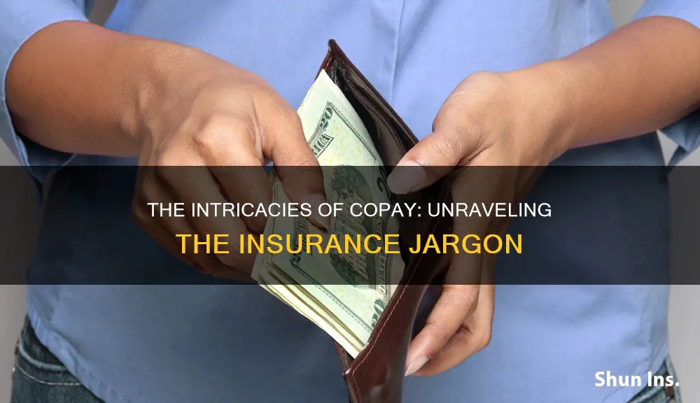 what is copay in insurance terms