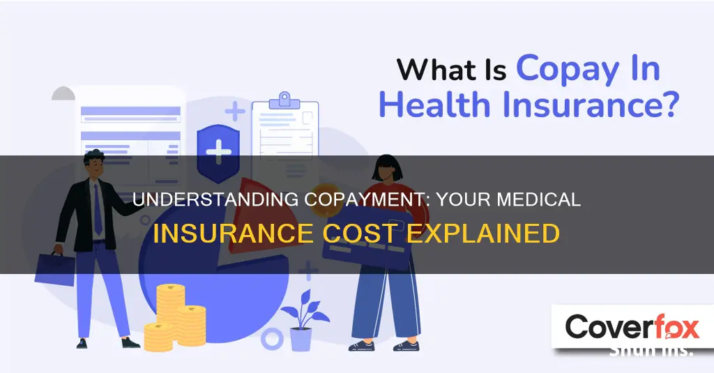 what is copayment in medical insurance
