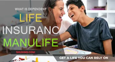 Manulife's Dependent Life Insurance: What You Need to Know