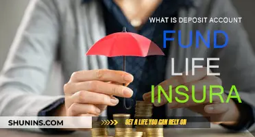 Deposit Account Fund Life Insurance: What You Need to Know