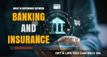 Banking vs. Insurance: Exploring Key Industry Differences