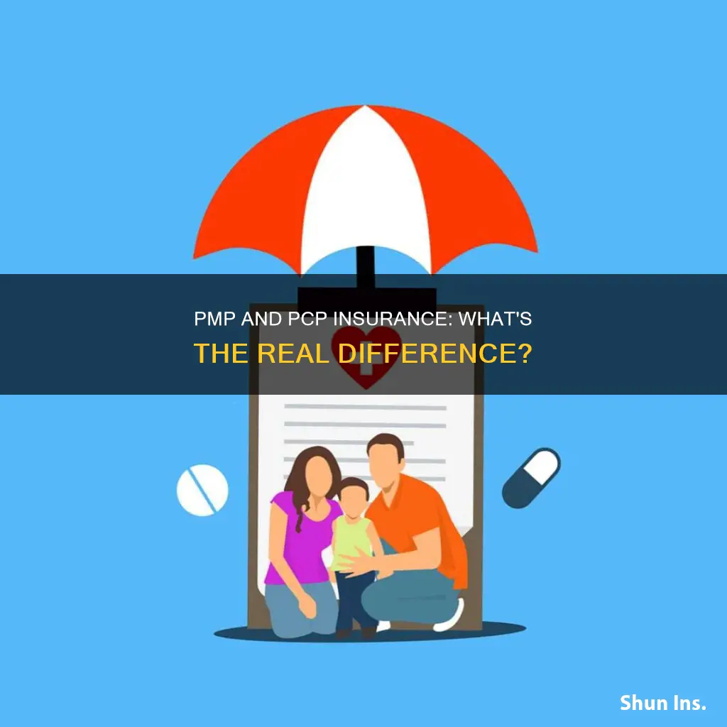 what is different pmp and pcp insurance
