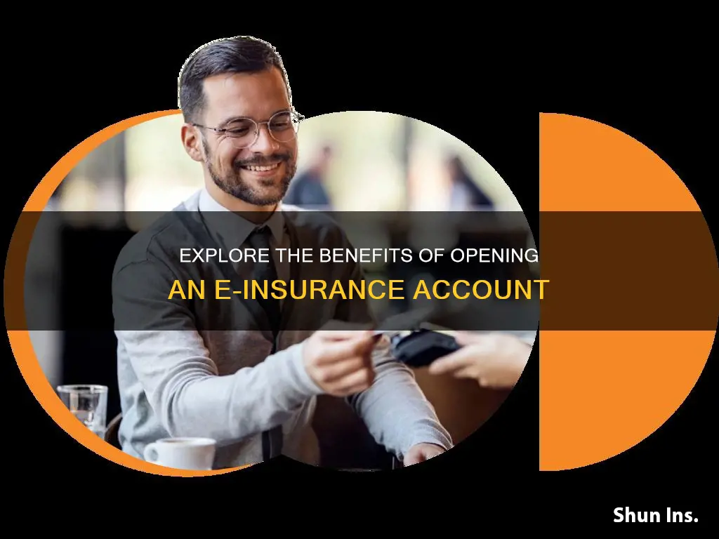 what is e insurance account opening
