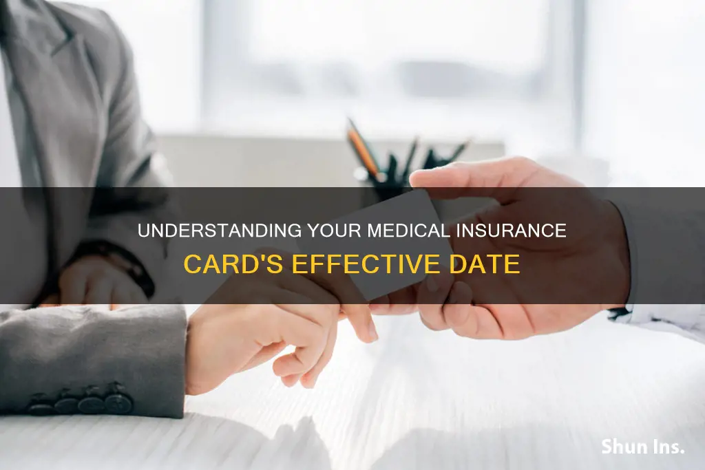 what is effective date on medical insurance card