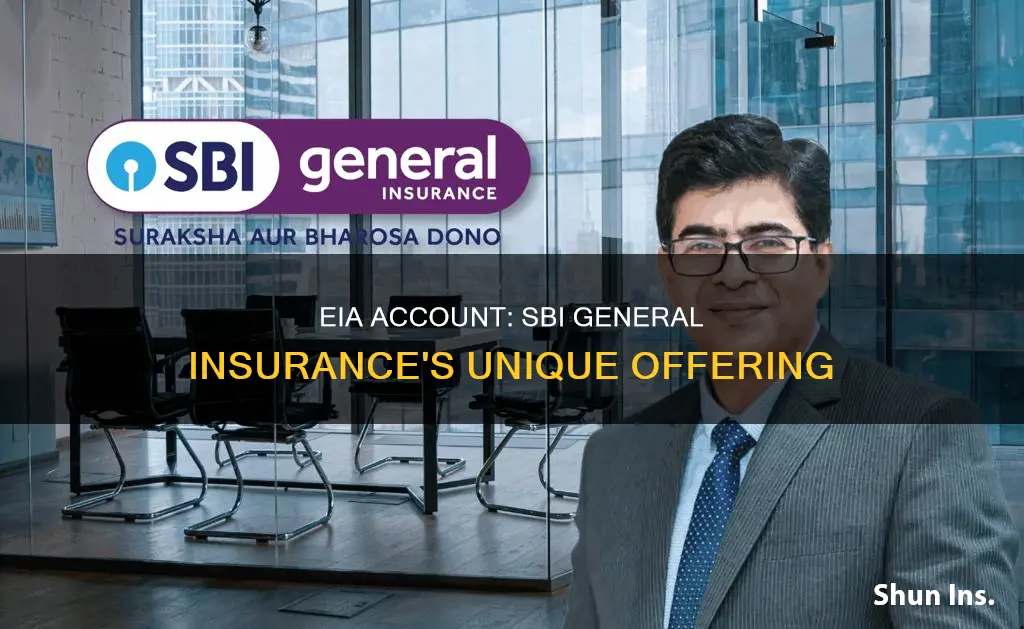what is eia account in sbi general insurance