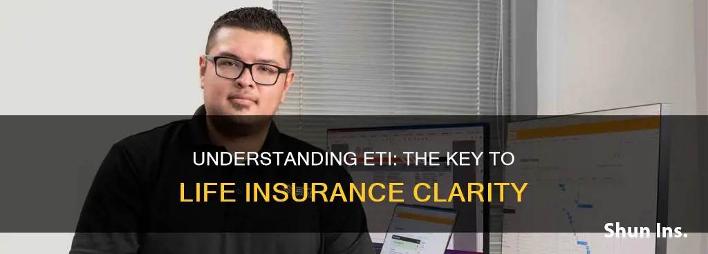 what is eti in life insurance