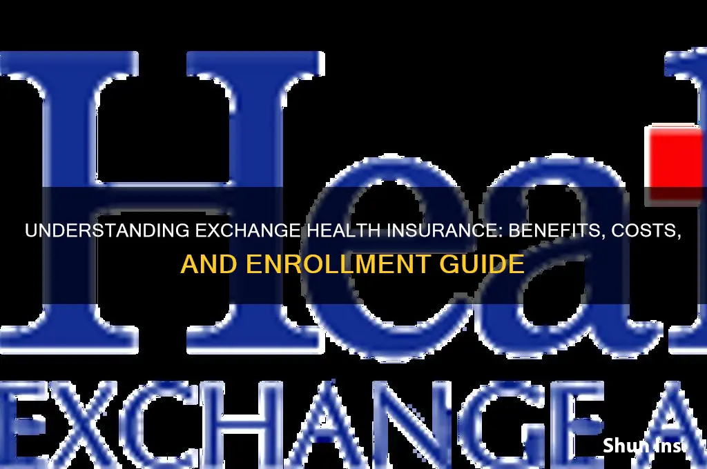 what is exchange health insurance
