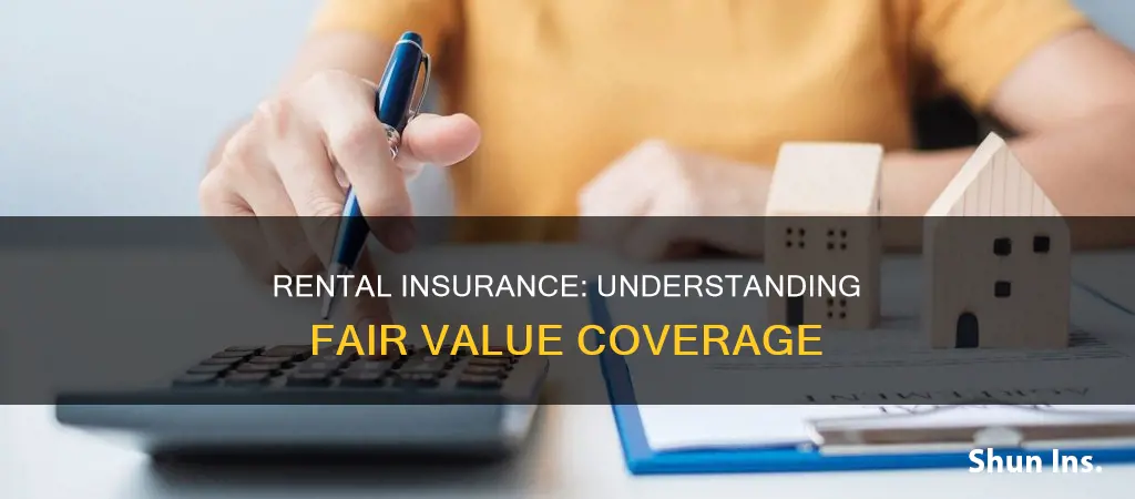 what is fair rental value on my house insurance