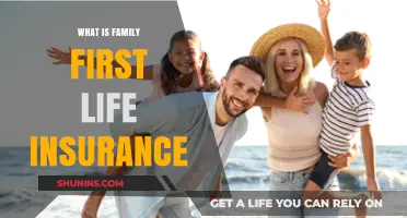 Understanding Family First: Life Insurance for Your Loved Ones