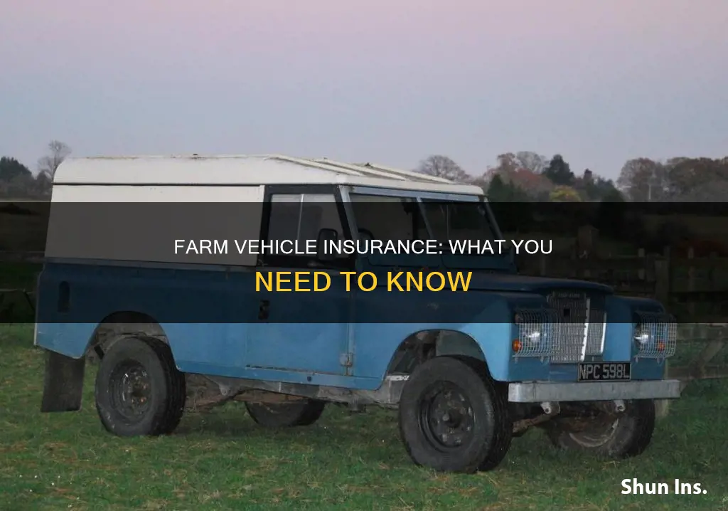 what is farm vehicle insurance