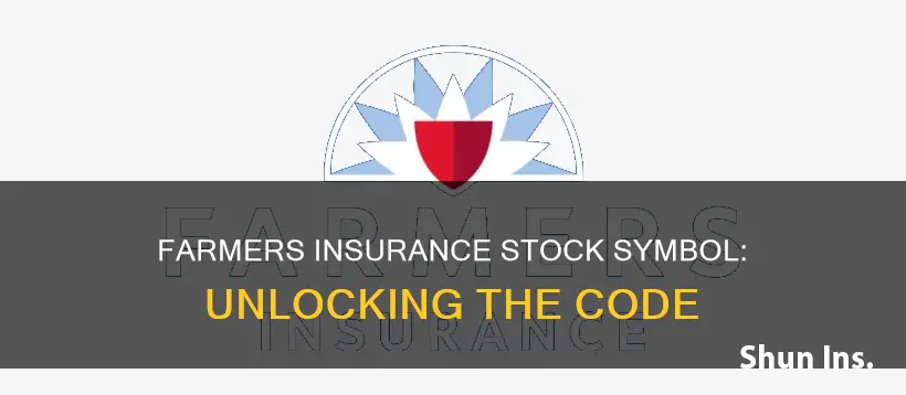 what is farmers insurance stock symbol