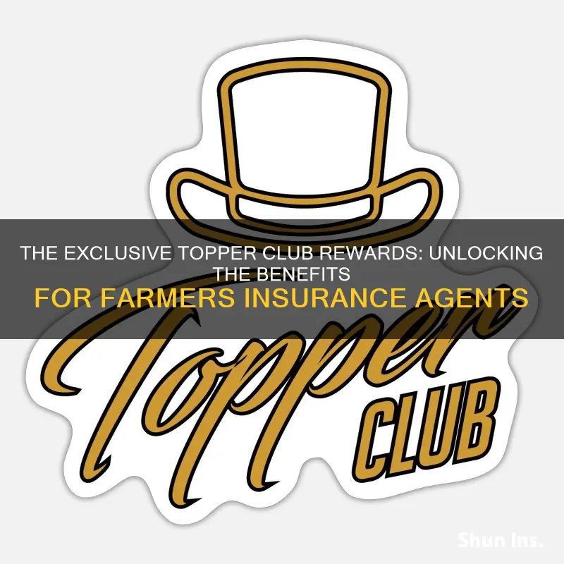 what is farmers insurance topper club