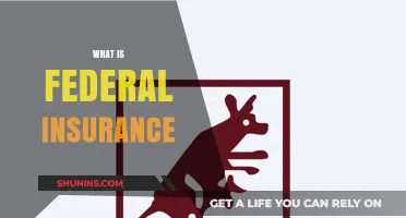 Federal Insurance: What You Need to Know