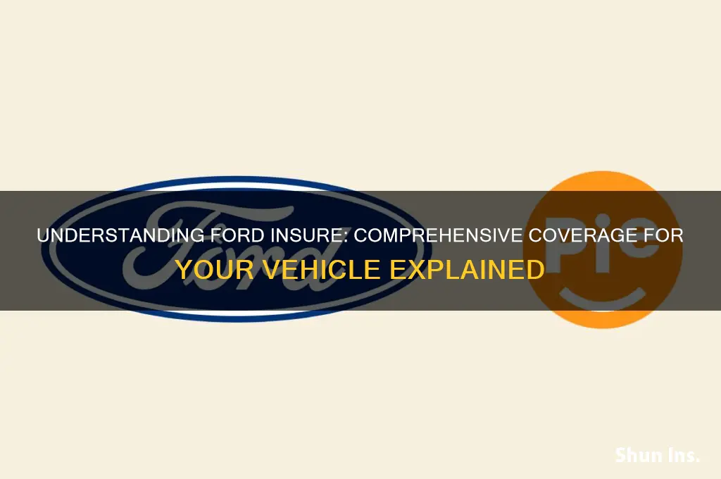 what is ford insure