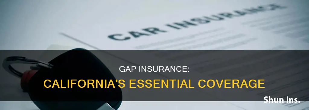 what is gap insurance california