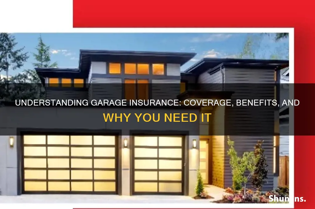 what is garage insurance