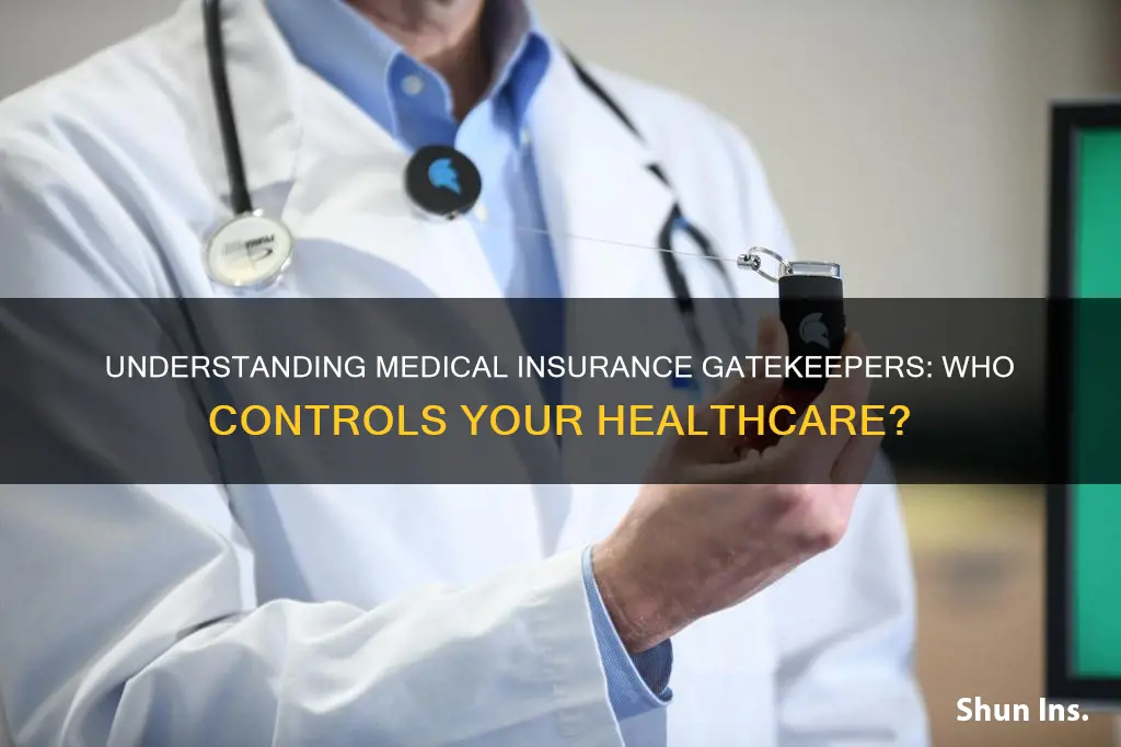what is gatekeper in medical insurance