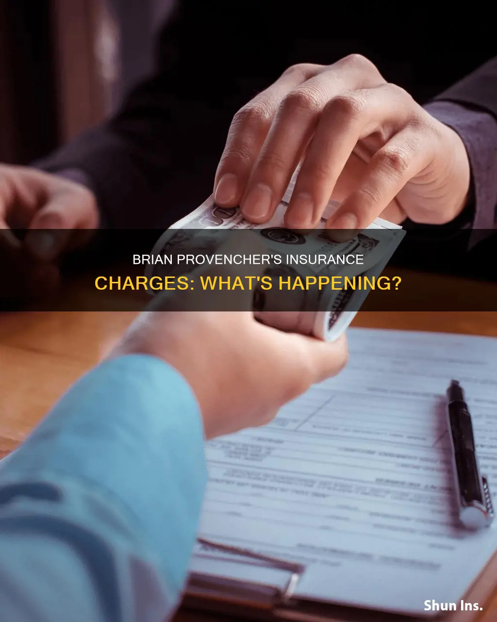 what is going on eith brian provencher insurance charges