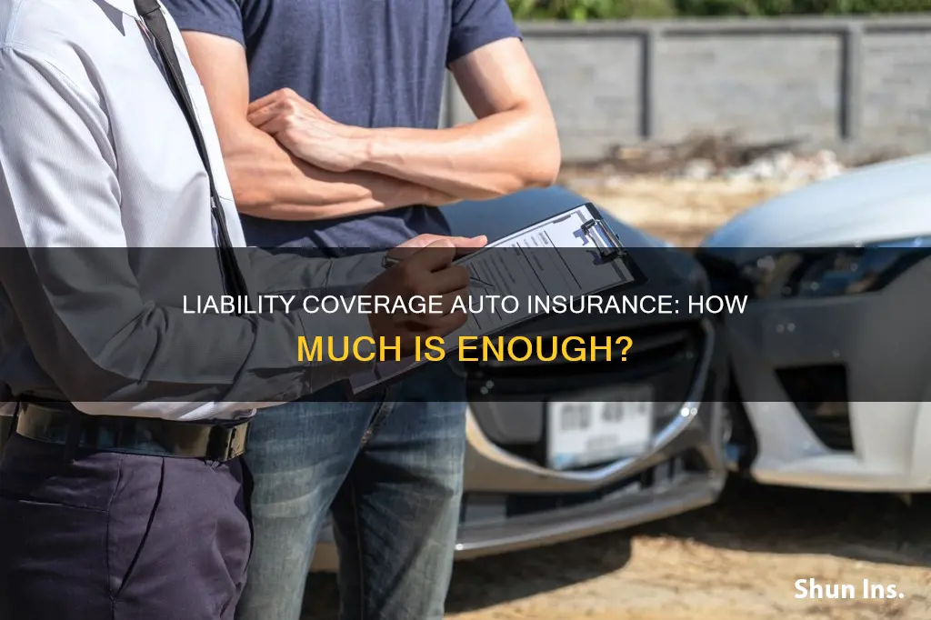 what is good level of liability coverage auto insurance