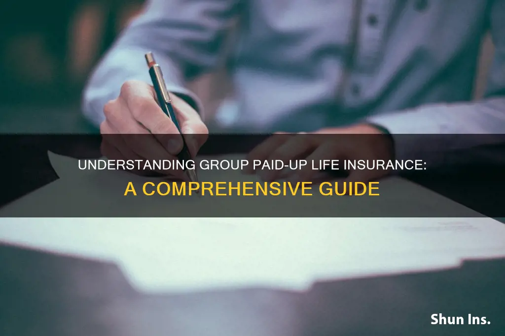 what is group paid up life insurance