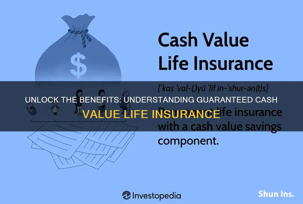 what is guaranteed cash value life insurance