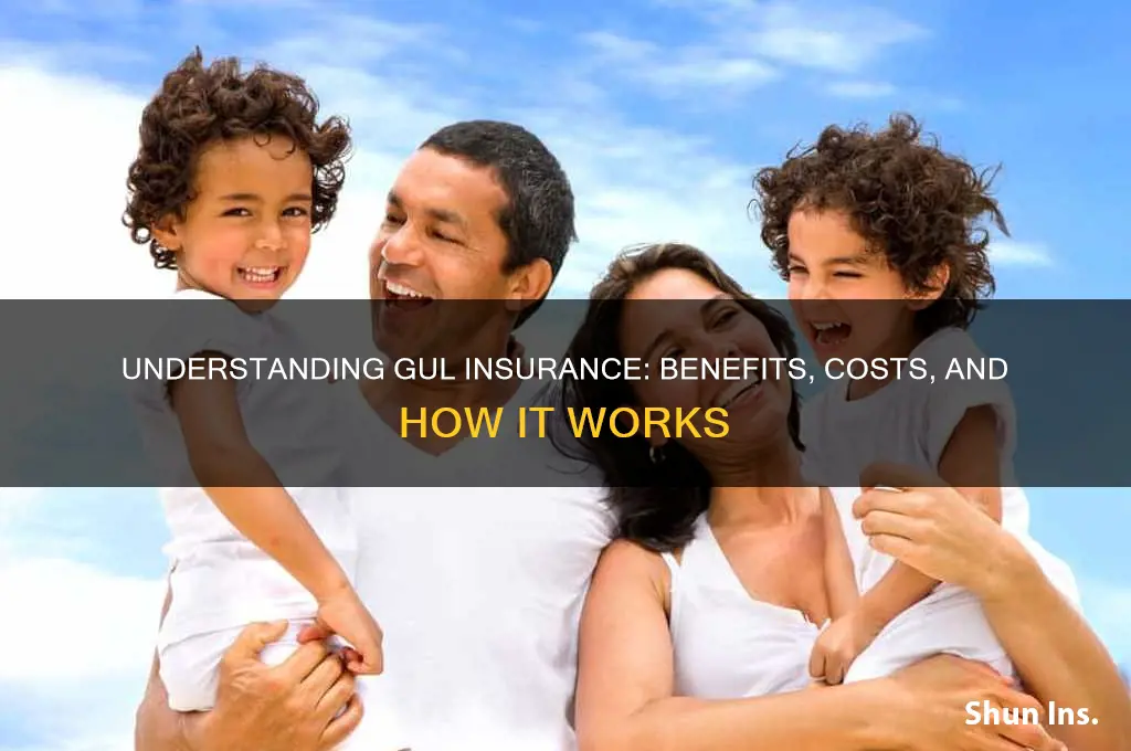 what is gul insurance