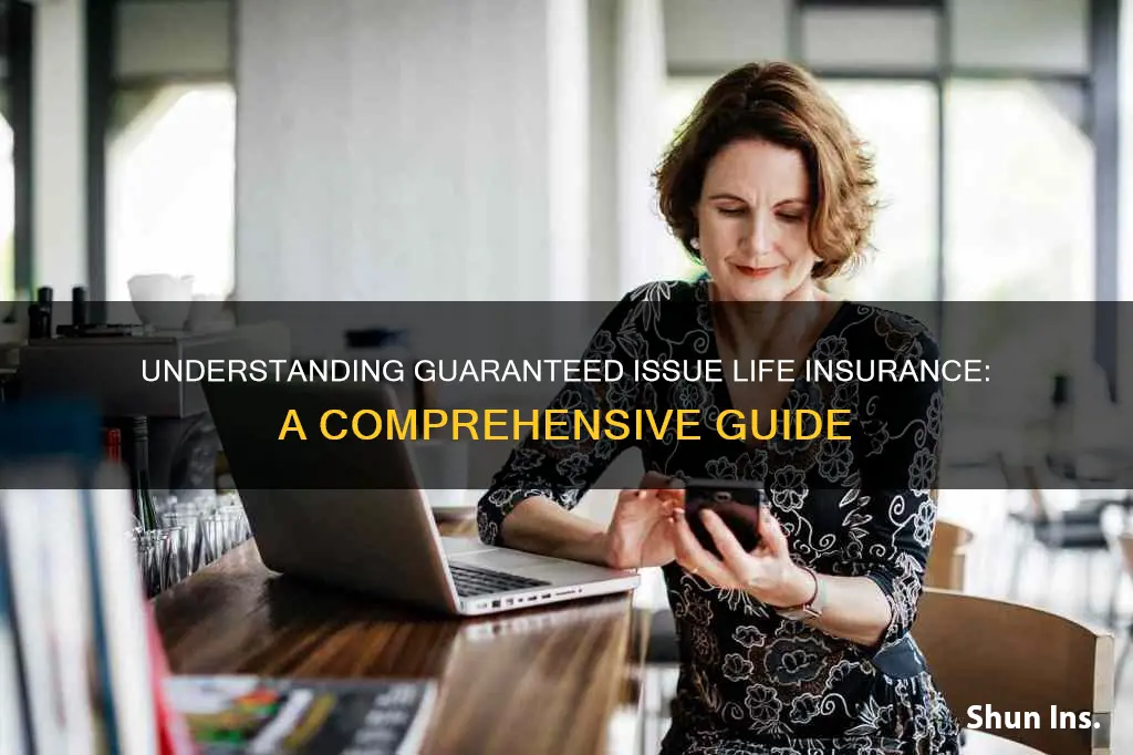 what is guranteed issue life insurance