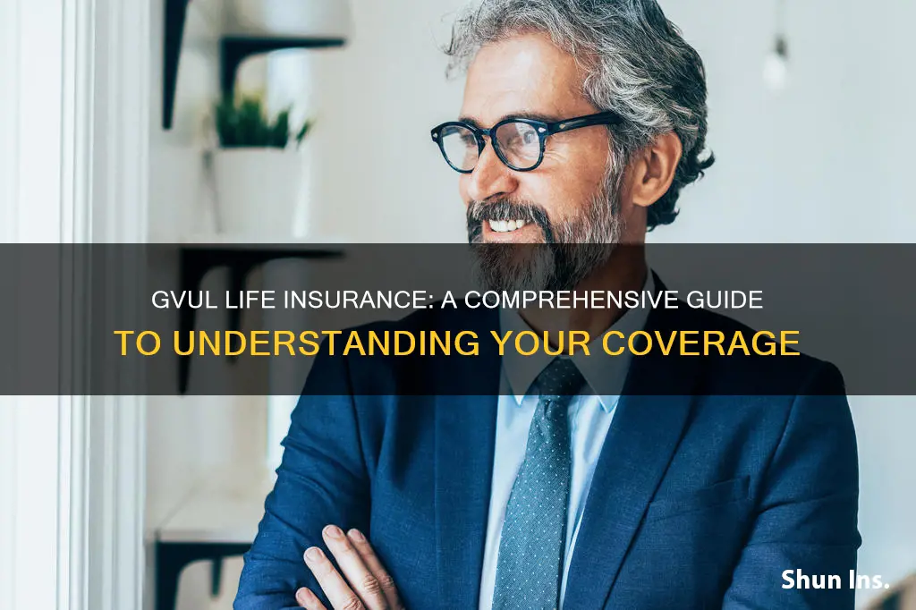 what is gvul life insurance