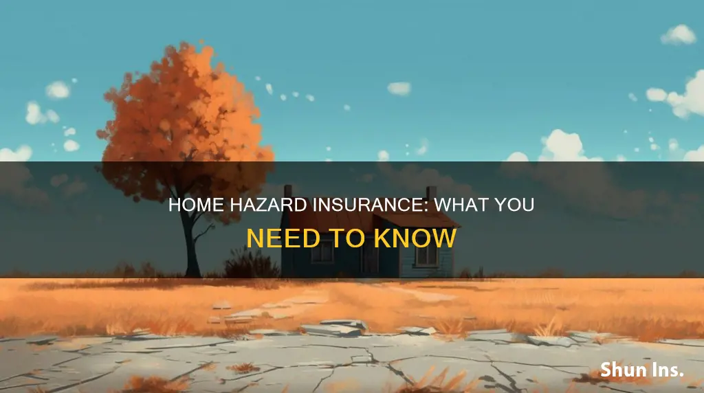 what is hazard insurance on a house