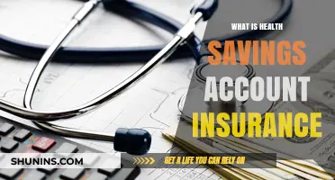 Understanding Health Savings Account Insurance: Benefits, Eligibility, and Usage