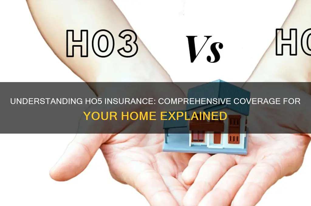 what is ho5 insurance