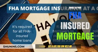 FHA Insured Mortgages: What You Need to Know