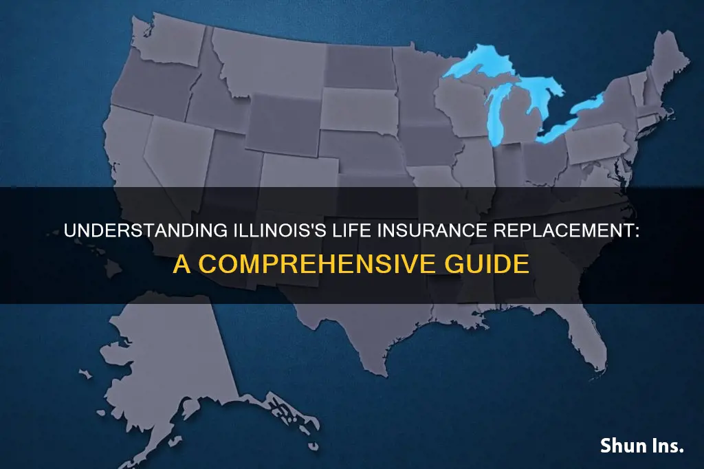 what is illinois definition of life insurance replacement