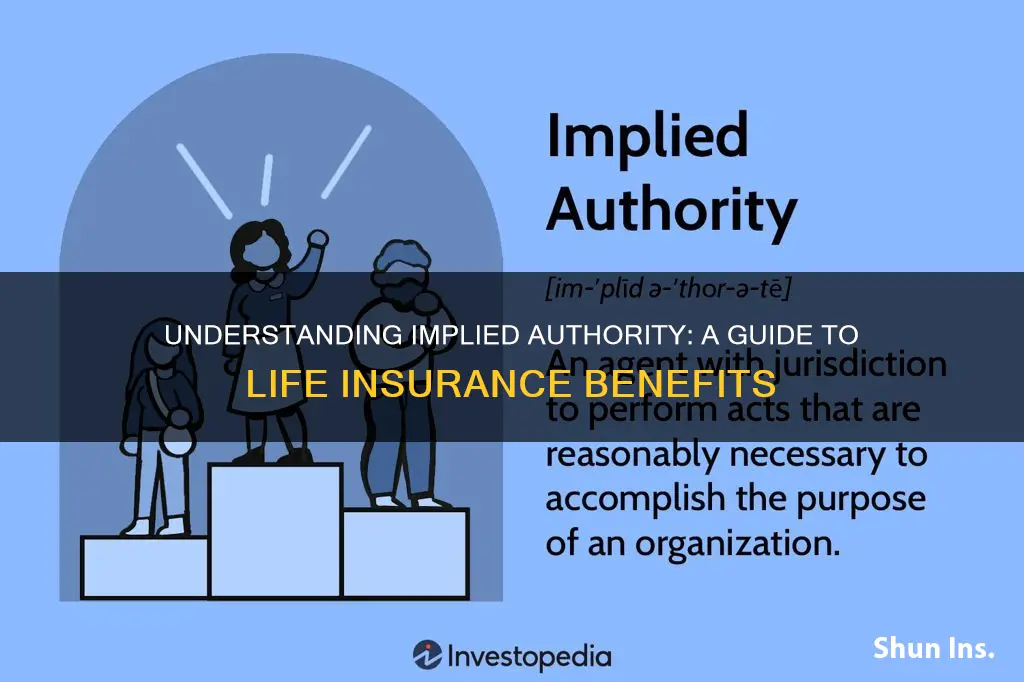 what is implied authority in life insurance