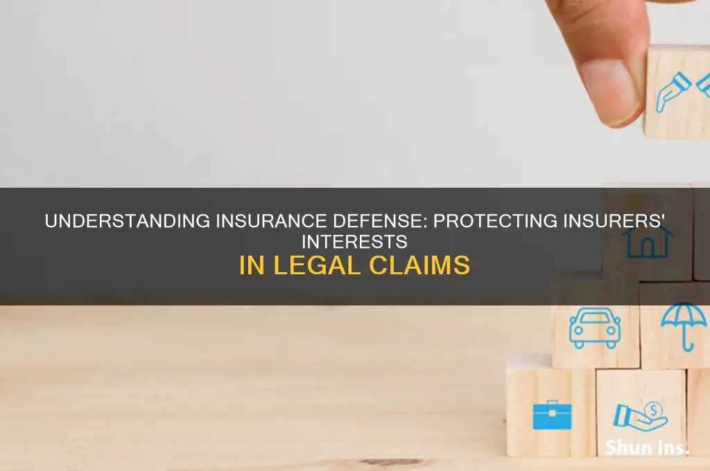 what is insurance defense