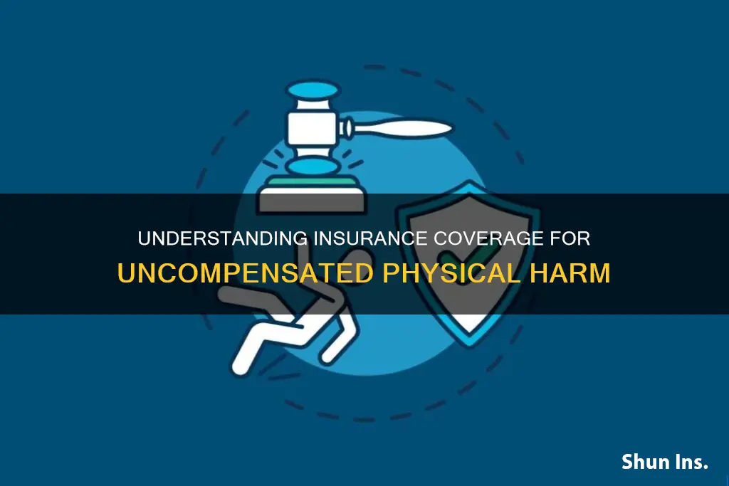 what is insurance uncompensated physical and medical impairment