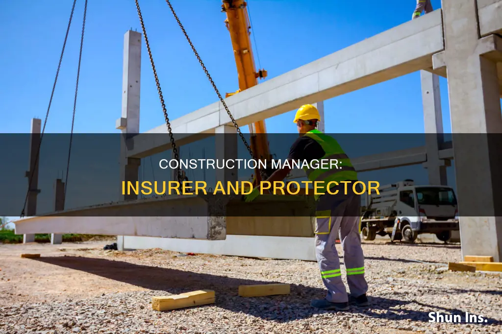 what is insurer of construction manager called