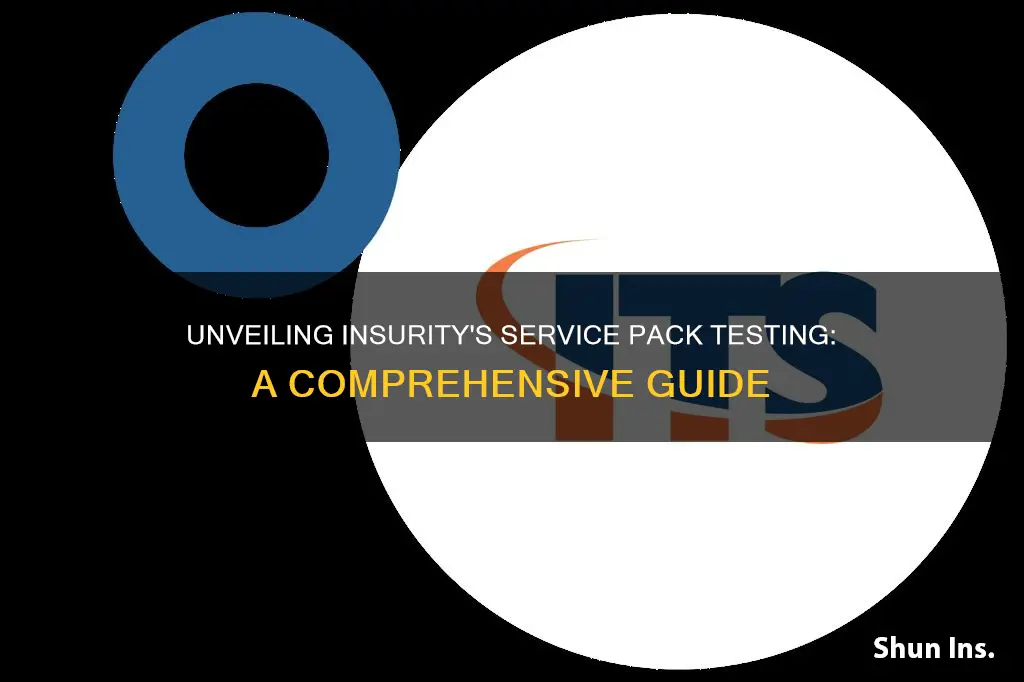 what is insurity service pack testing