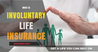 Unveiling the Mystery: What is Involuntary Life Insurance?