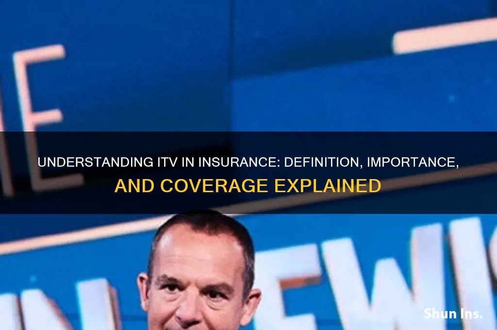 what is itv in insurance