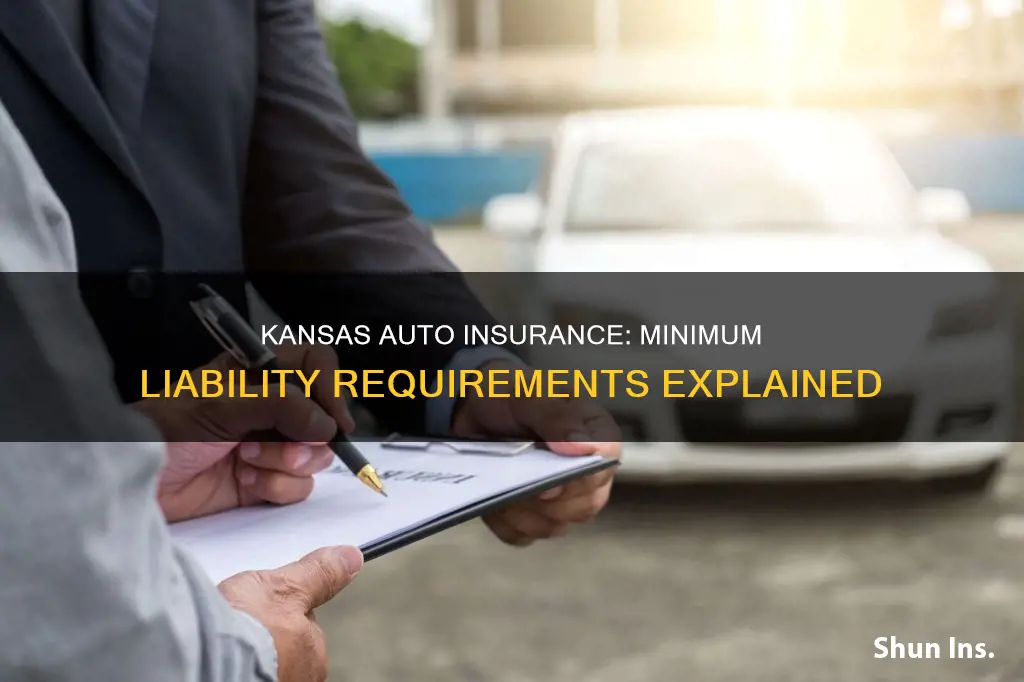 what is kansas minimum liability required for auto insurance