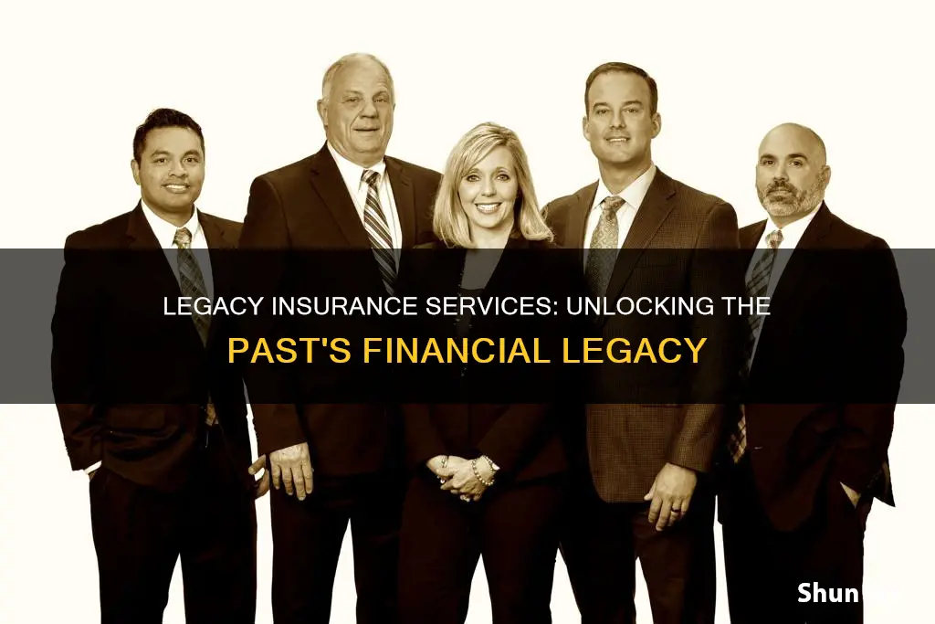 what is legacy insurance services