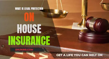 Home Insurance Legal Protection