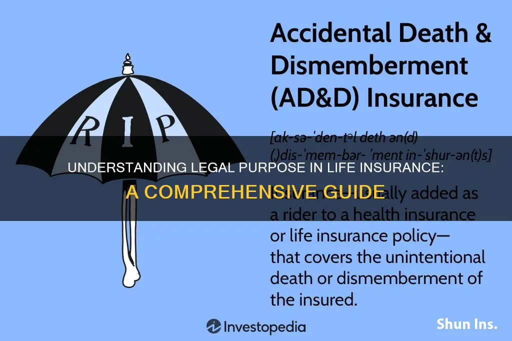 what is legal purpose in life insurance