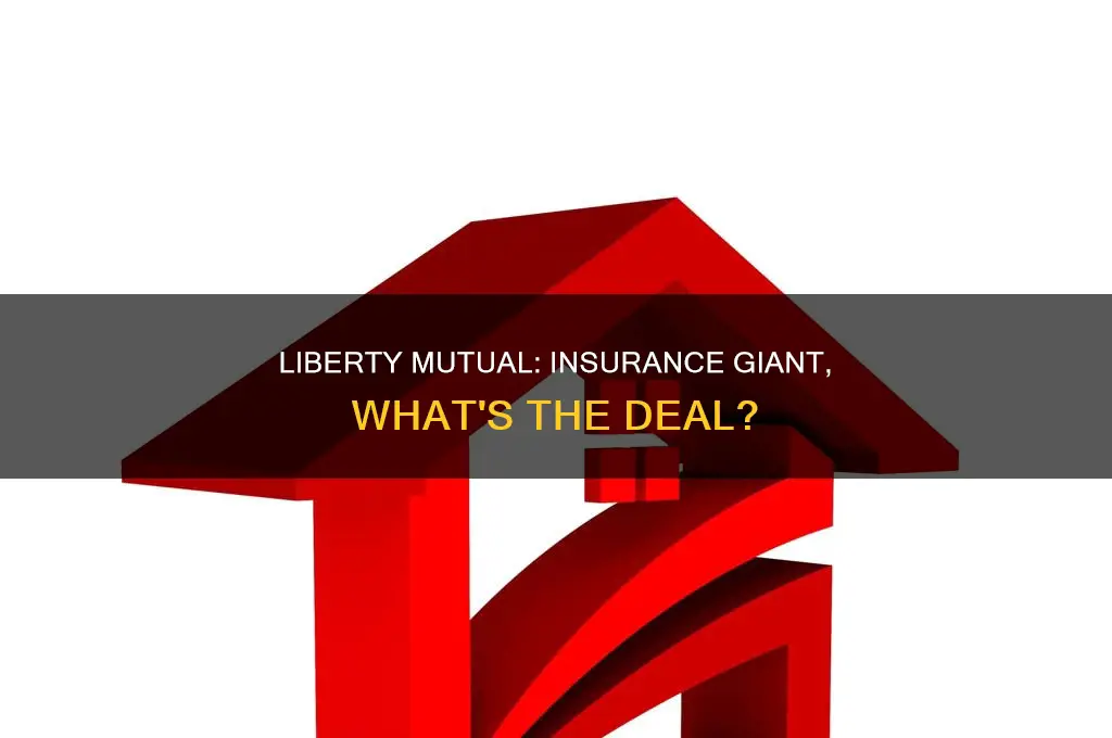 what is liberty mutual