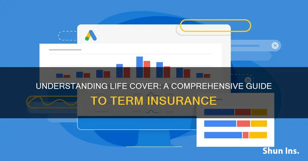 what is life cover in term insurance